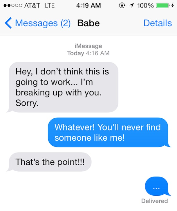 16 Break Up Texts That Will Make You Thankful Youre Single Photos