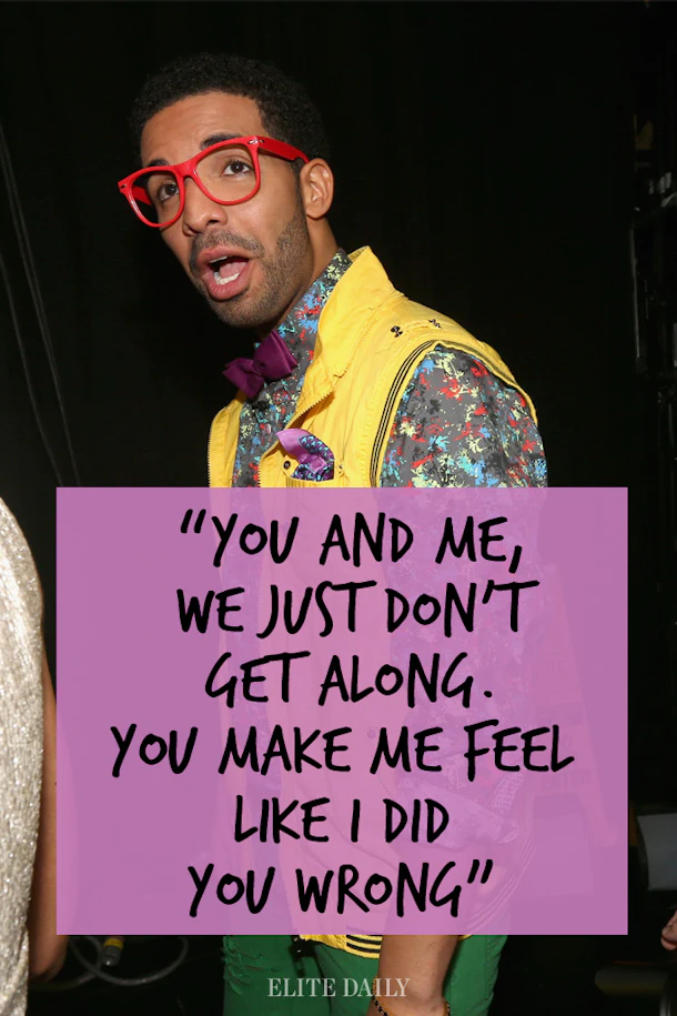 These 11 Drake Lyrics Will Get You Through A Breakup, Guaranteed