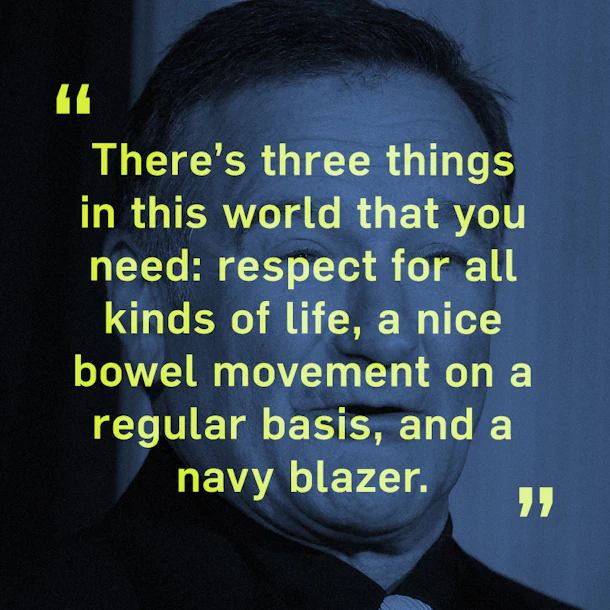 15 Robin Williams Quotes To Tell Yourself When You Need To Smile