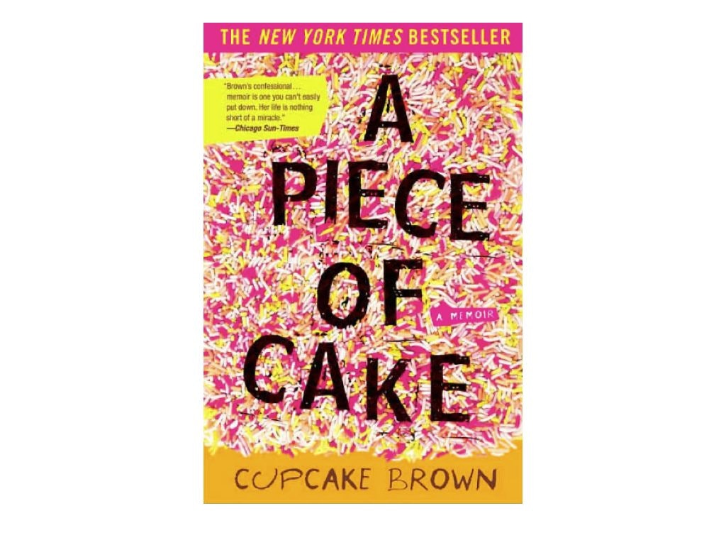 books like a piece of cake by cupcake brown