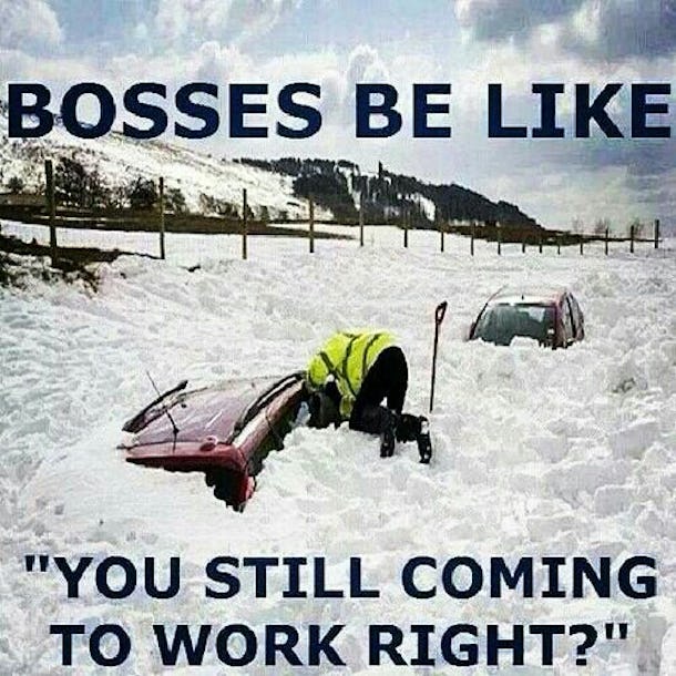 10 Memes About Snow And Work That Every Millennial Can Relate To 0997